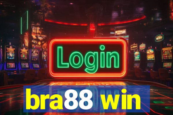 bra88 win